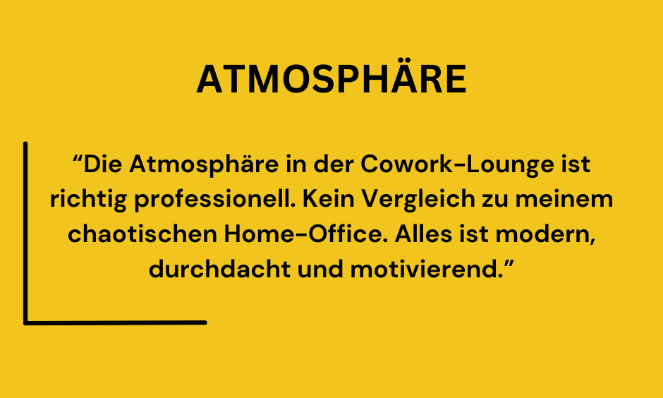 Text auf gelbem Hintergrund: "Atmosphäre in der Cowork-Lounge ist modern und motivierend."